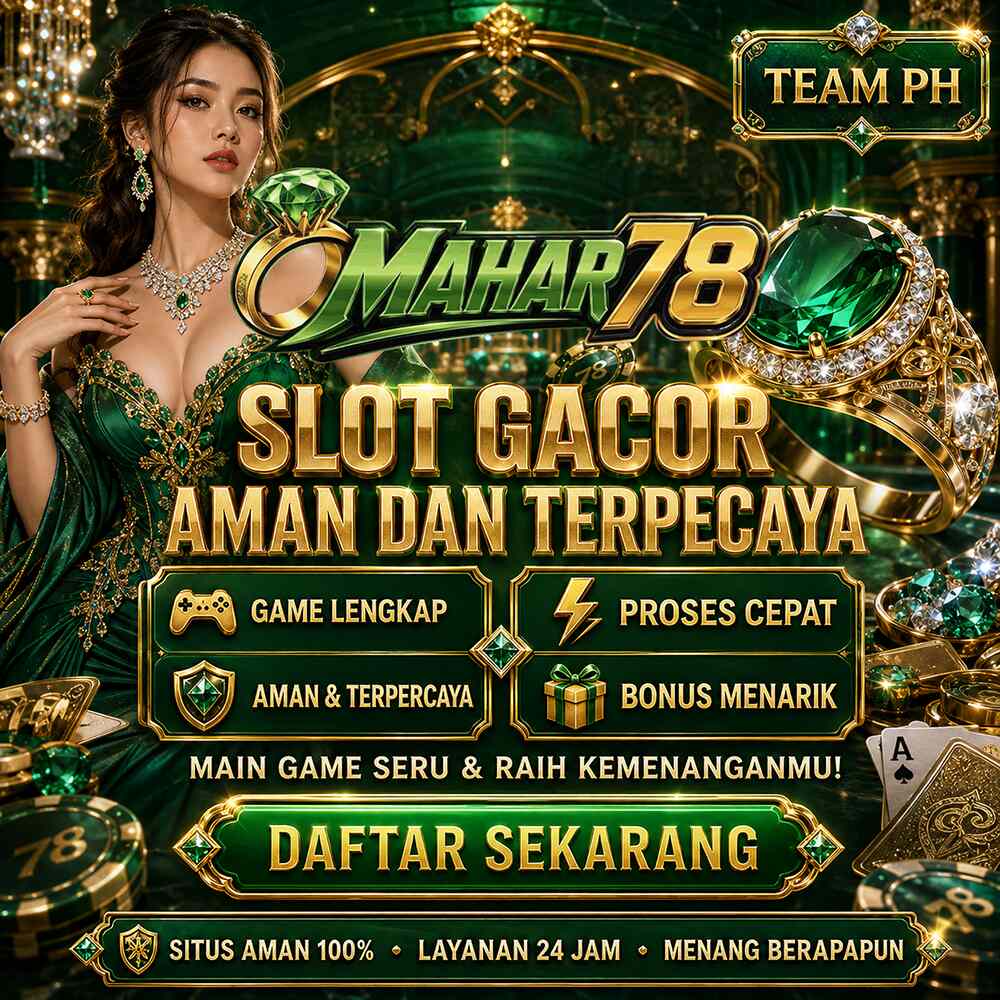 Mahar78 | Destinasi Juara Gacor Maxwin Spektakuler